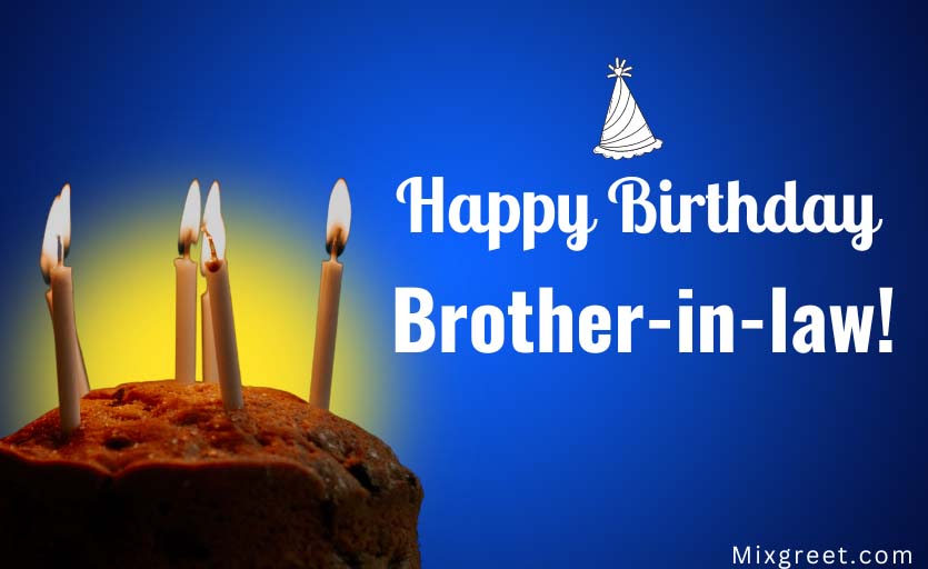 Happy birthday brother in law wishes