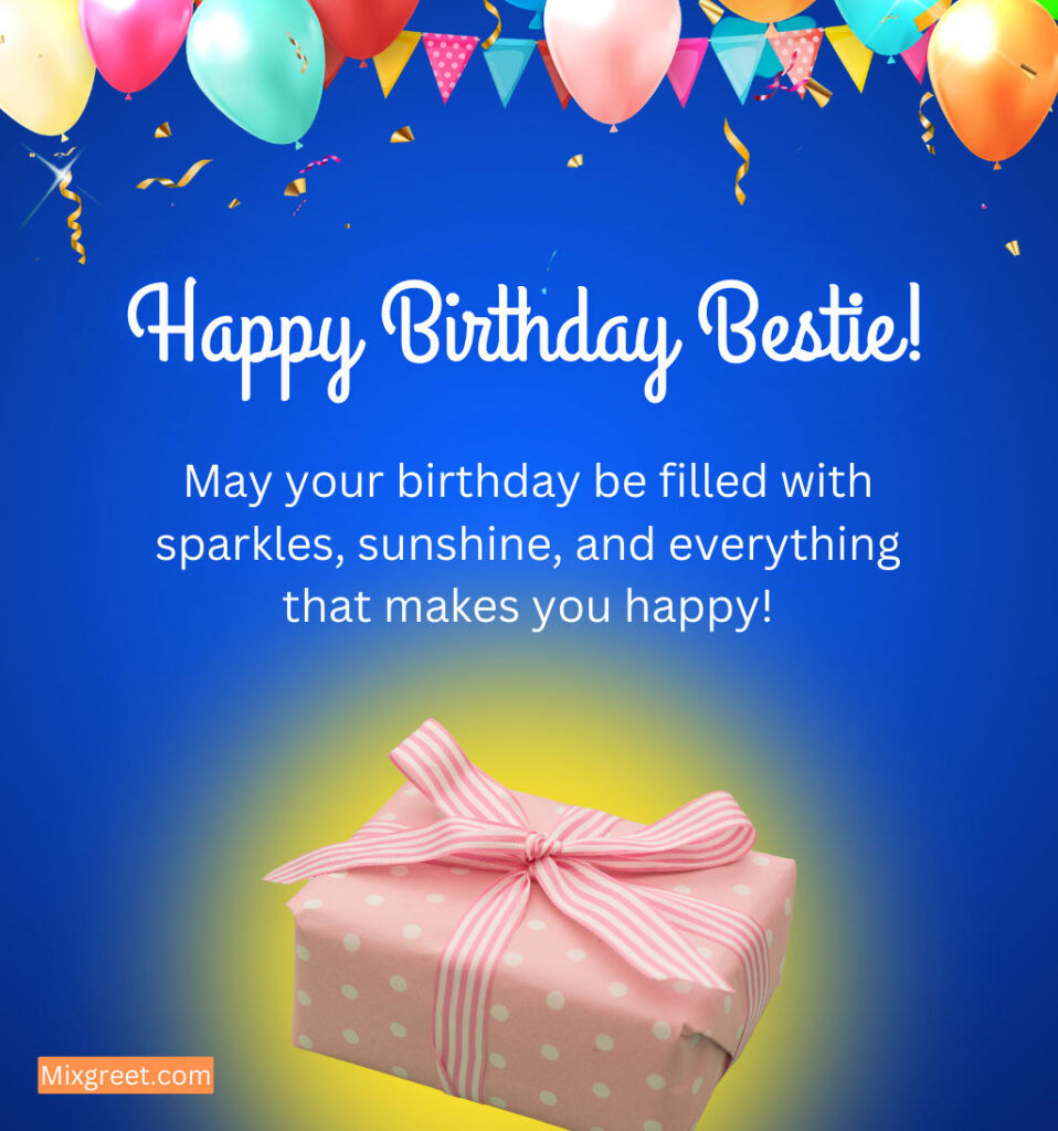 Birthday wishes for Best friend girl with Gifts