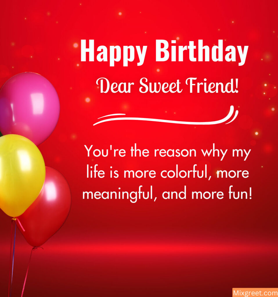 Birthday wishes for Sweet female friend