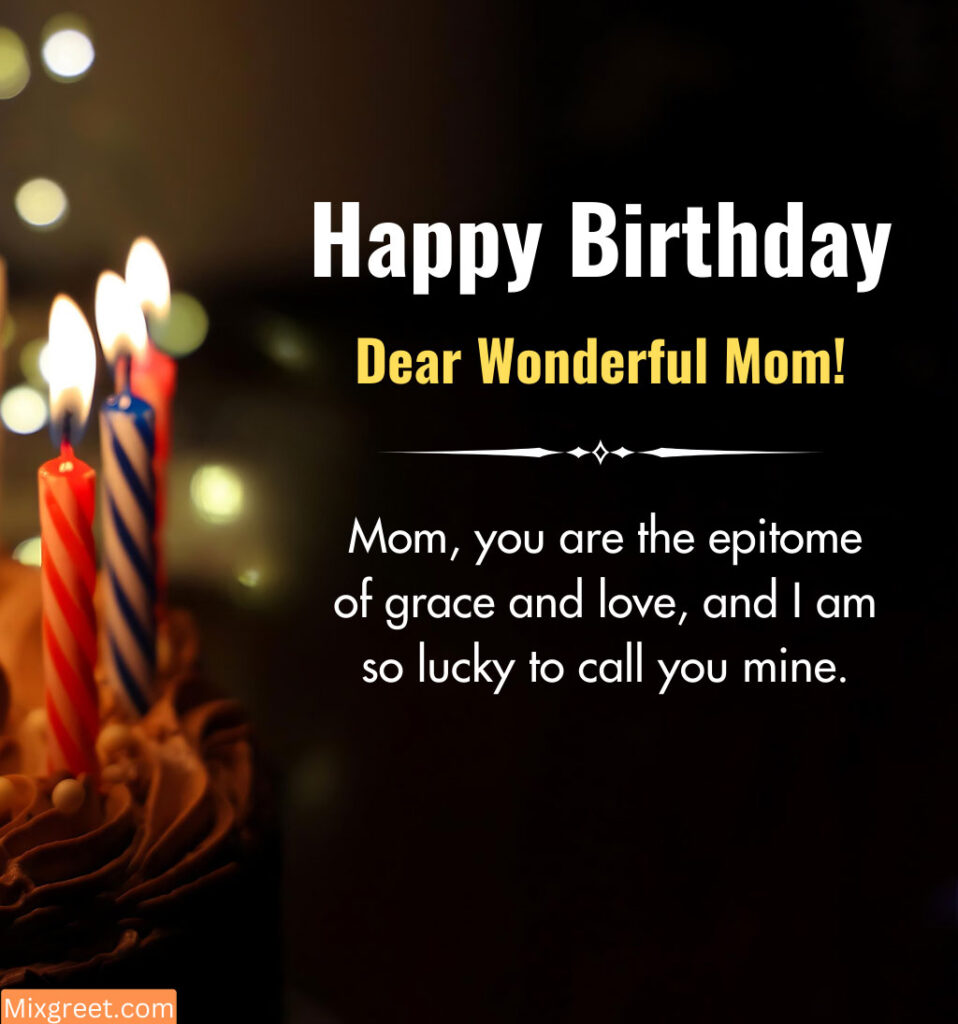 Birthday quotes for Mother