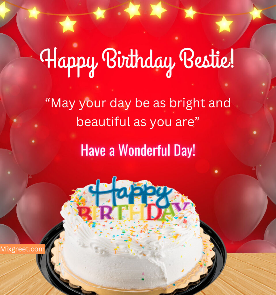 Birthday Wishes for Bestie Girl with Cake