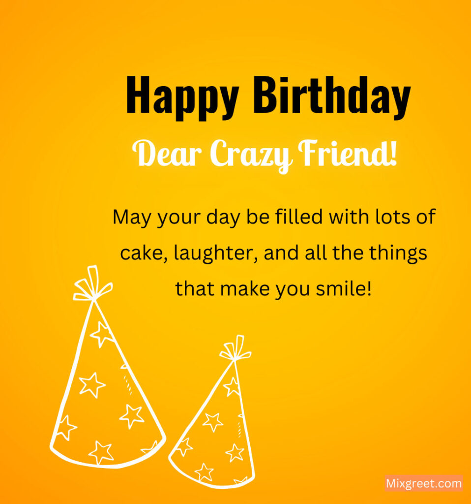 Funny Birthday Wishes for Female Friend