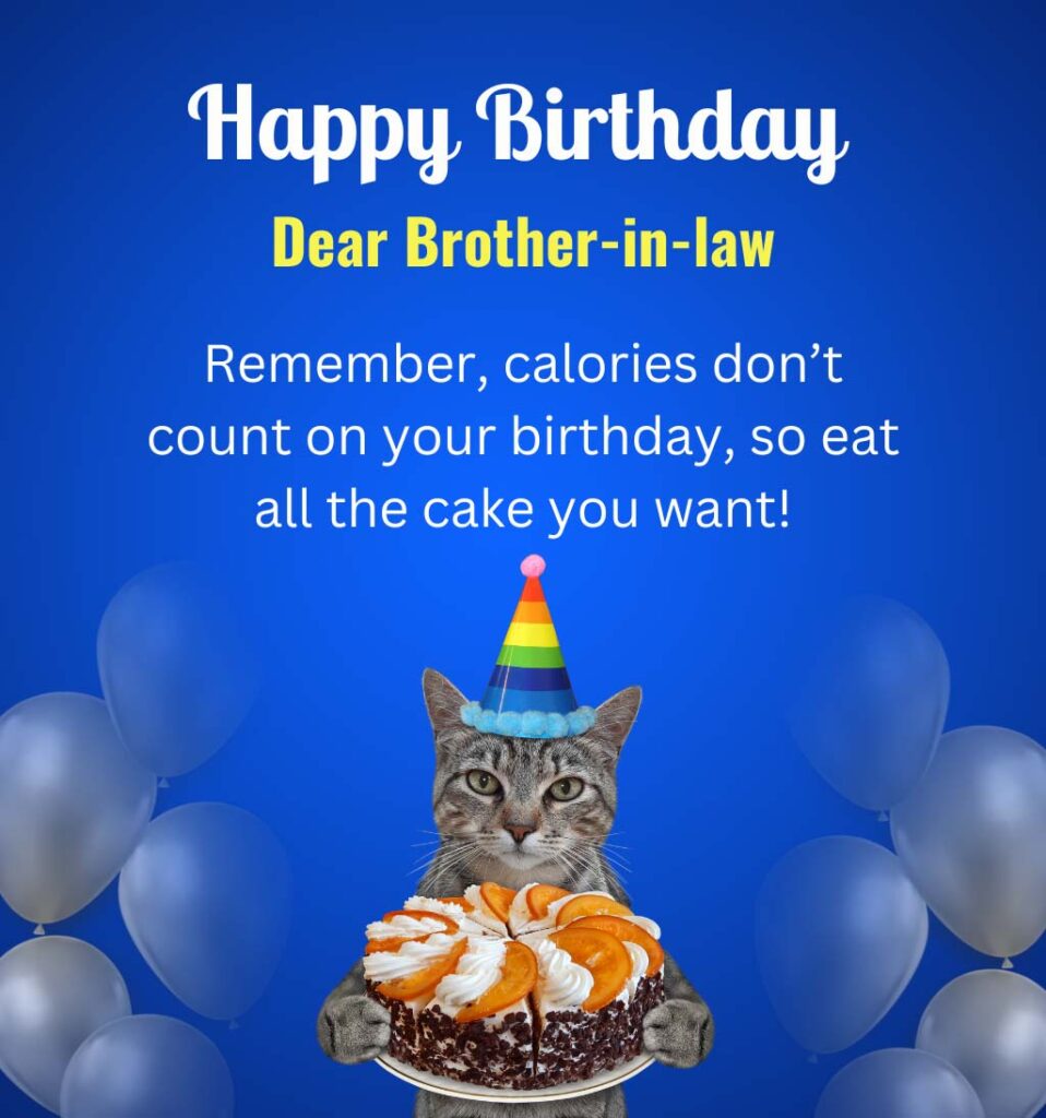 Funny Happy Birthday Wishes for Brother in Law