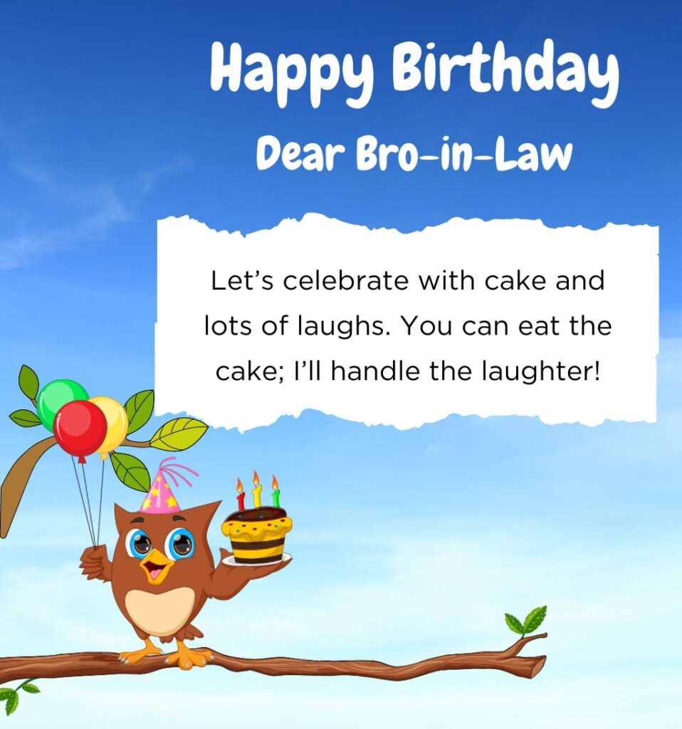 Funny Birthday Wishes for Brother In Law