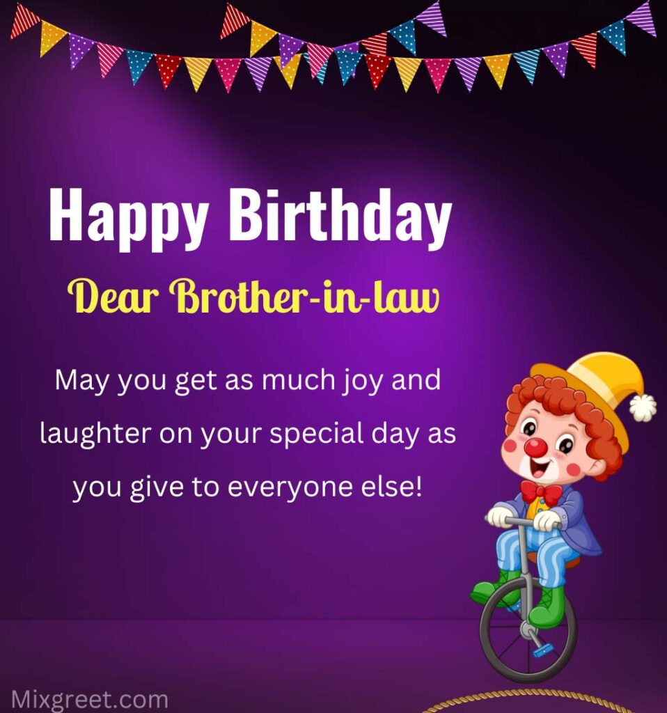 Hilarious and Funny Birthday Wishes for Brother In Law