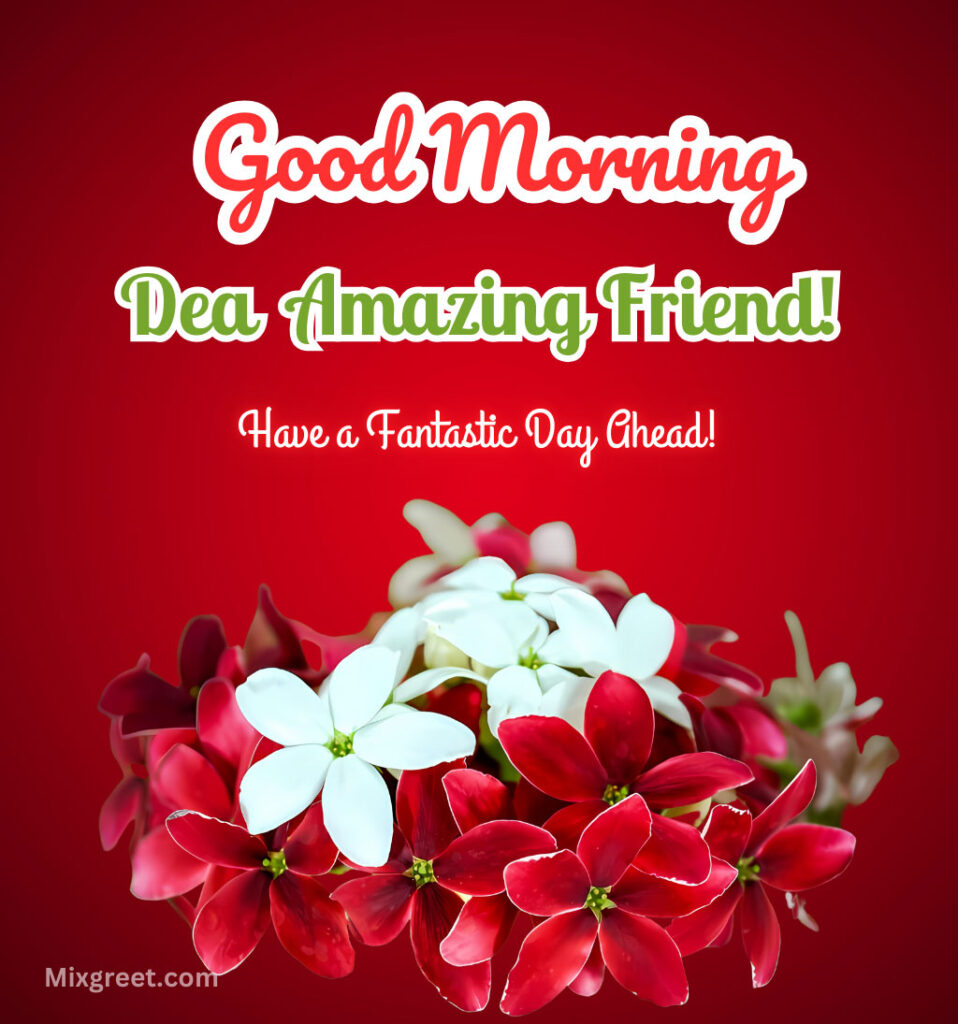 Good Morning Wishes for Friend Girl with Flowers