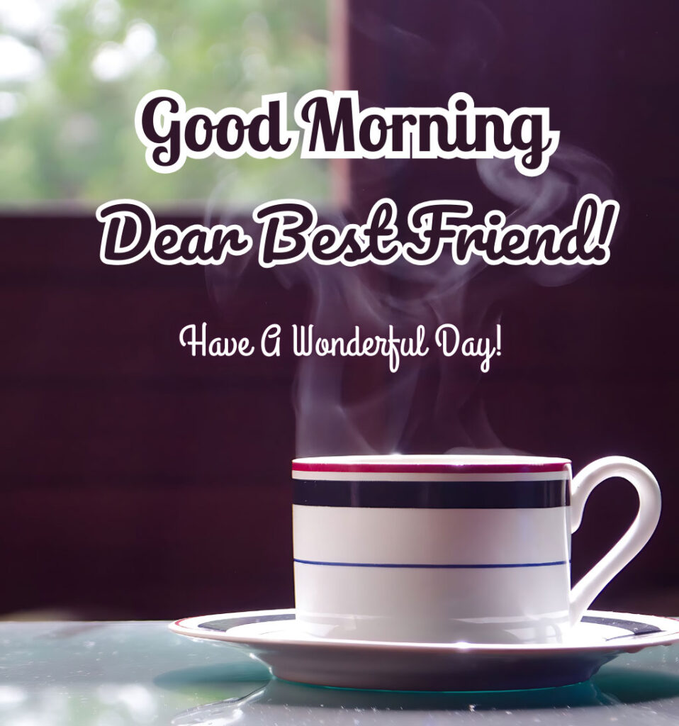 Good Morning Quotes for Friends with Coffee