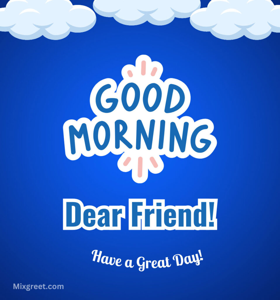 Good Morning for Sweet Friend Girl