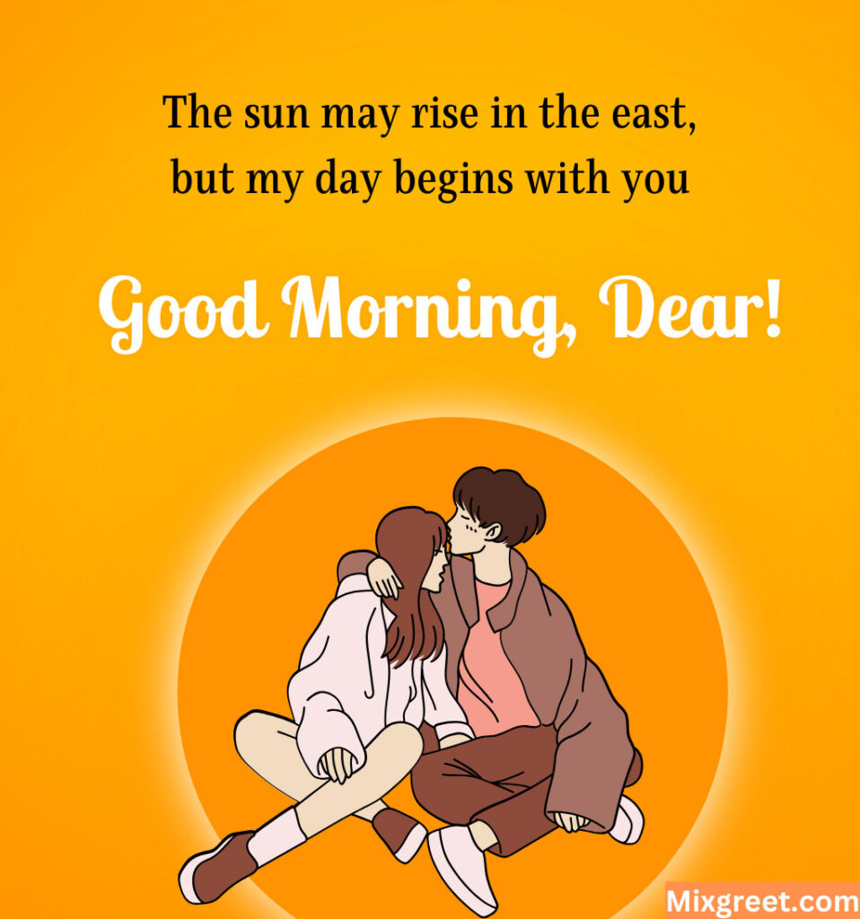 Love Good Morning Wishes with Romantic Quotes