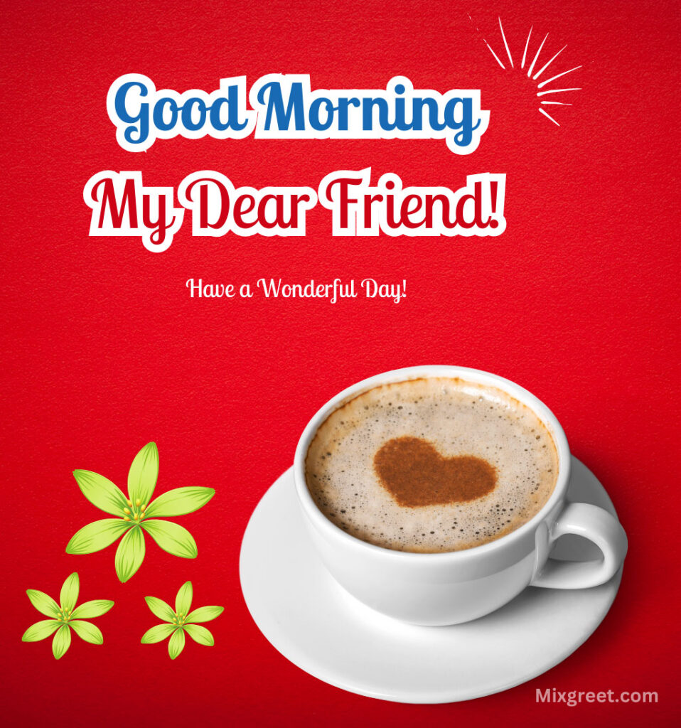 Good Morning Wishes for Bestie With Coffee