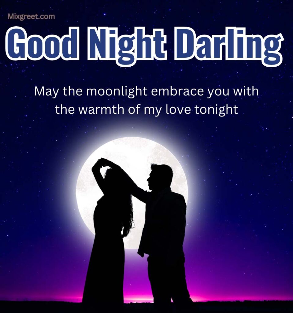 Love Good Night Pics for Darling With Couple Background