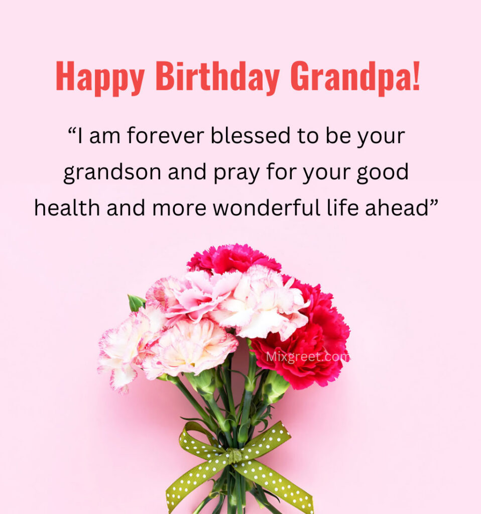 Happy Birthday Grandpa Wishes With Flowers 