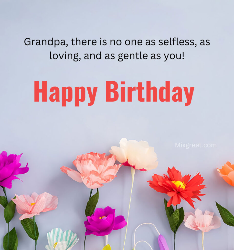 Birthday Wishes for Grandfather with Flowers