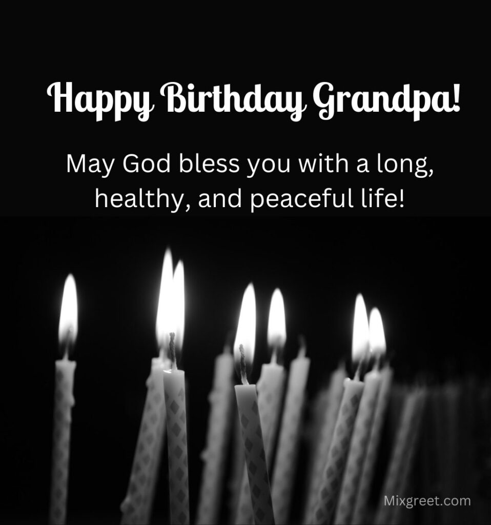 Happy Birthday Grandpa with God blessing Quotes