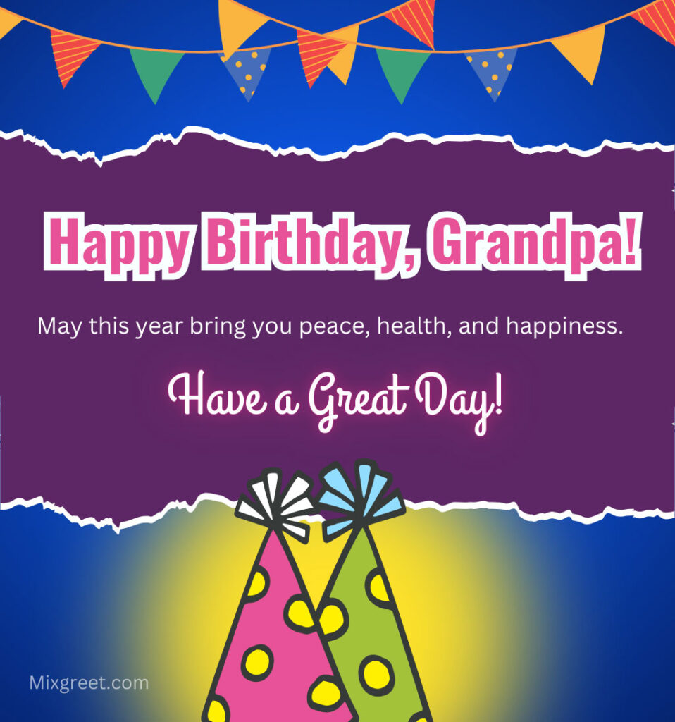 Happy Birthday Grandfather Wishes