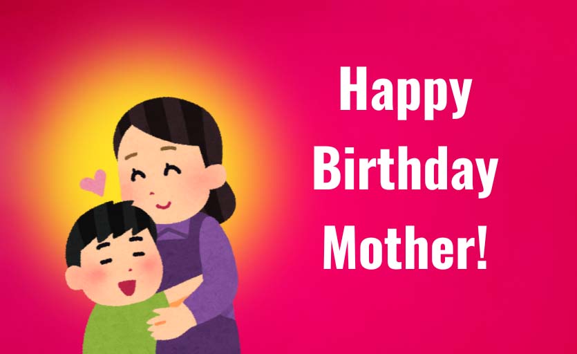 Birthday Wishes for Mother