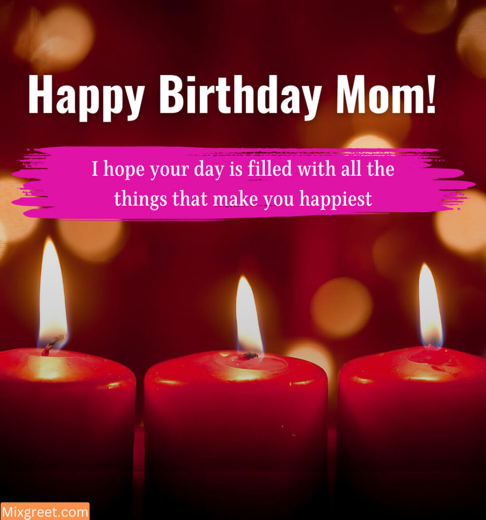 Mom Birthday Wishes