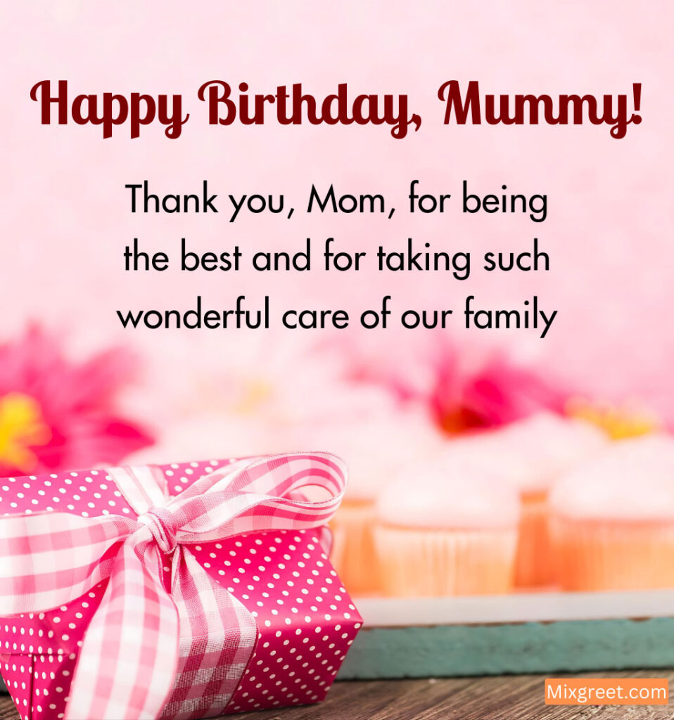 Birthday Wishes for Mummy from Elder Son