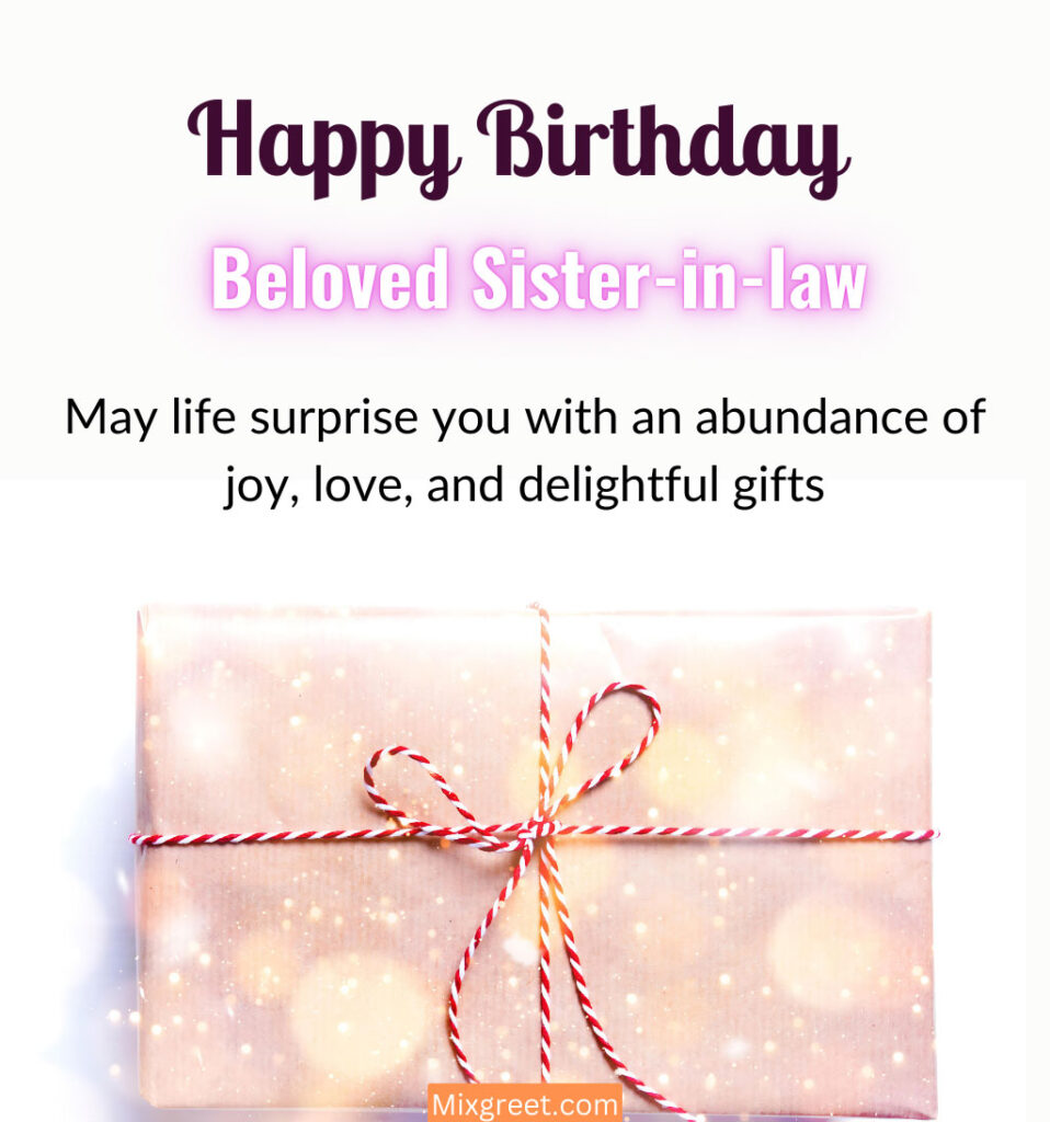 Sister-in-law Birthday Wishes with Gifts