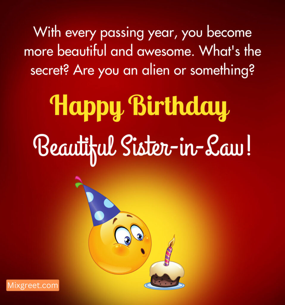 Sister-in-Law Funny birthday Wishes with Hilarious quotes