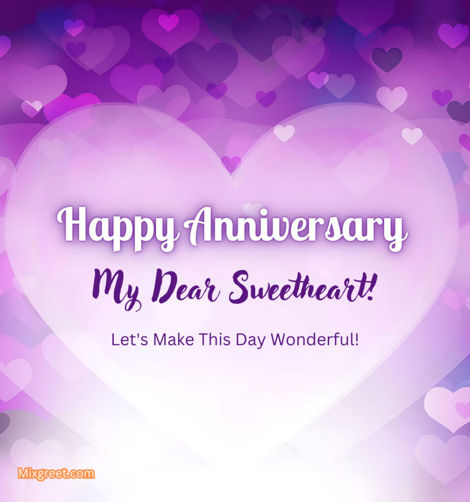 Love Anniversary Wishes for Sweetheart