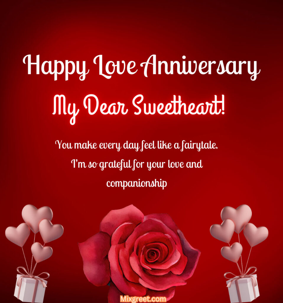 Happy Anniversary Images for Your Sweet girlfriend with Touching Quotes