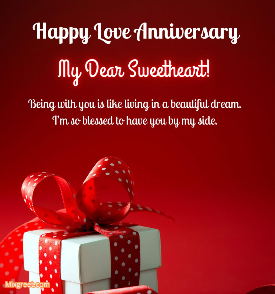 Love Anniversary Quotes for Sweetheart with Anniversary Gift Box