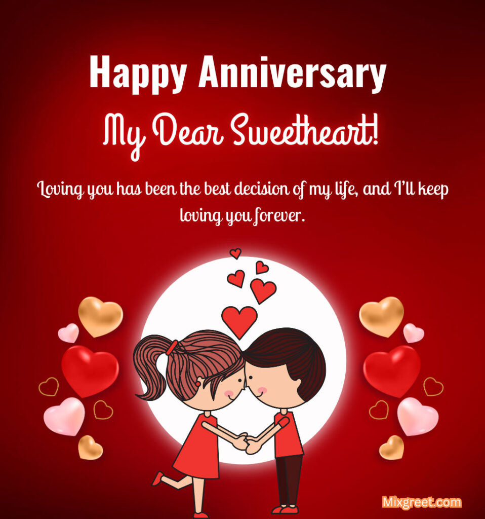 Loving Anniversary Wishes for Sweetheart Girlfriend 