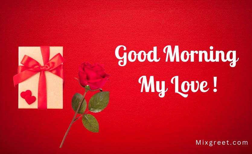 Good Morning Love Wishes Images