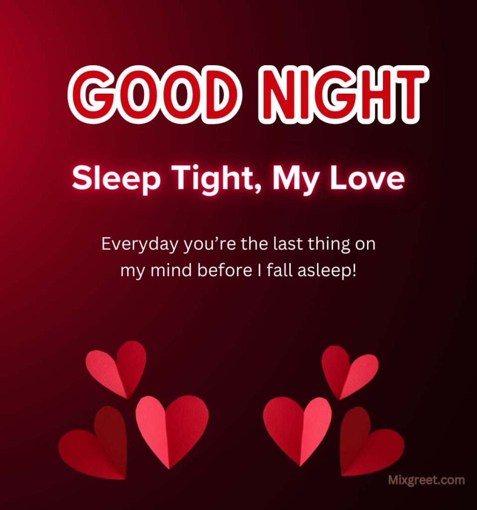 Good Night Sleep Tight My love Wishes