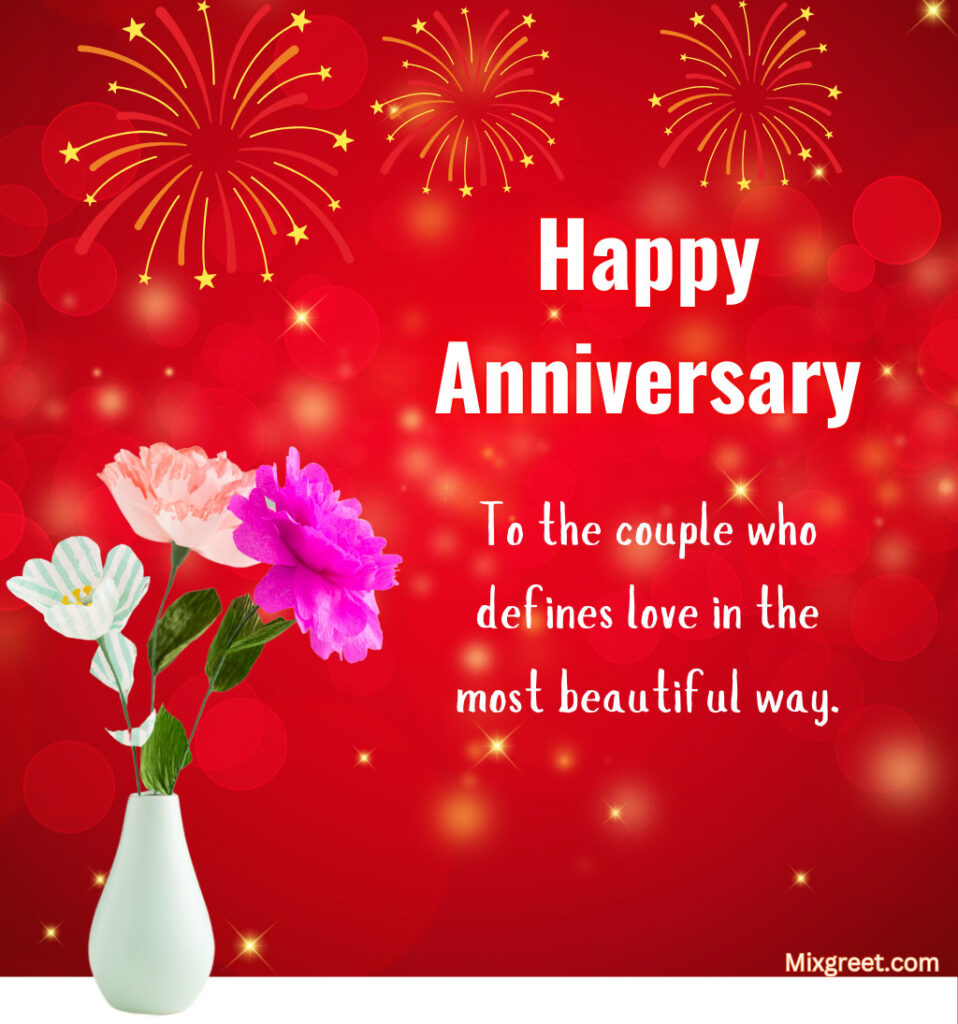 Happy Wedding Anniversary Quotes for Friend with Flowers