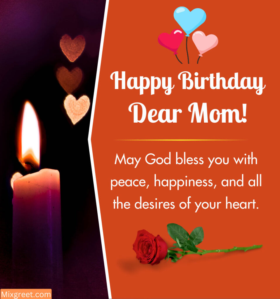 Birthday wishes for Dear Mother