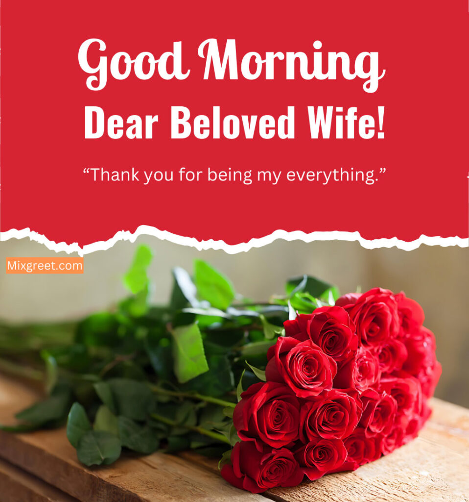 Love Good Morning Wishes for Wife with Roses