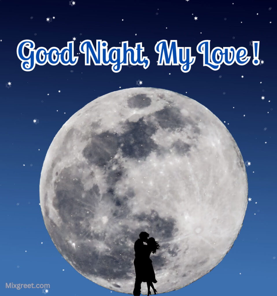 Love Good Night with Full Moon and Loving Couple