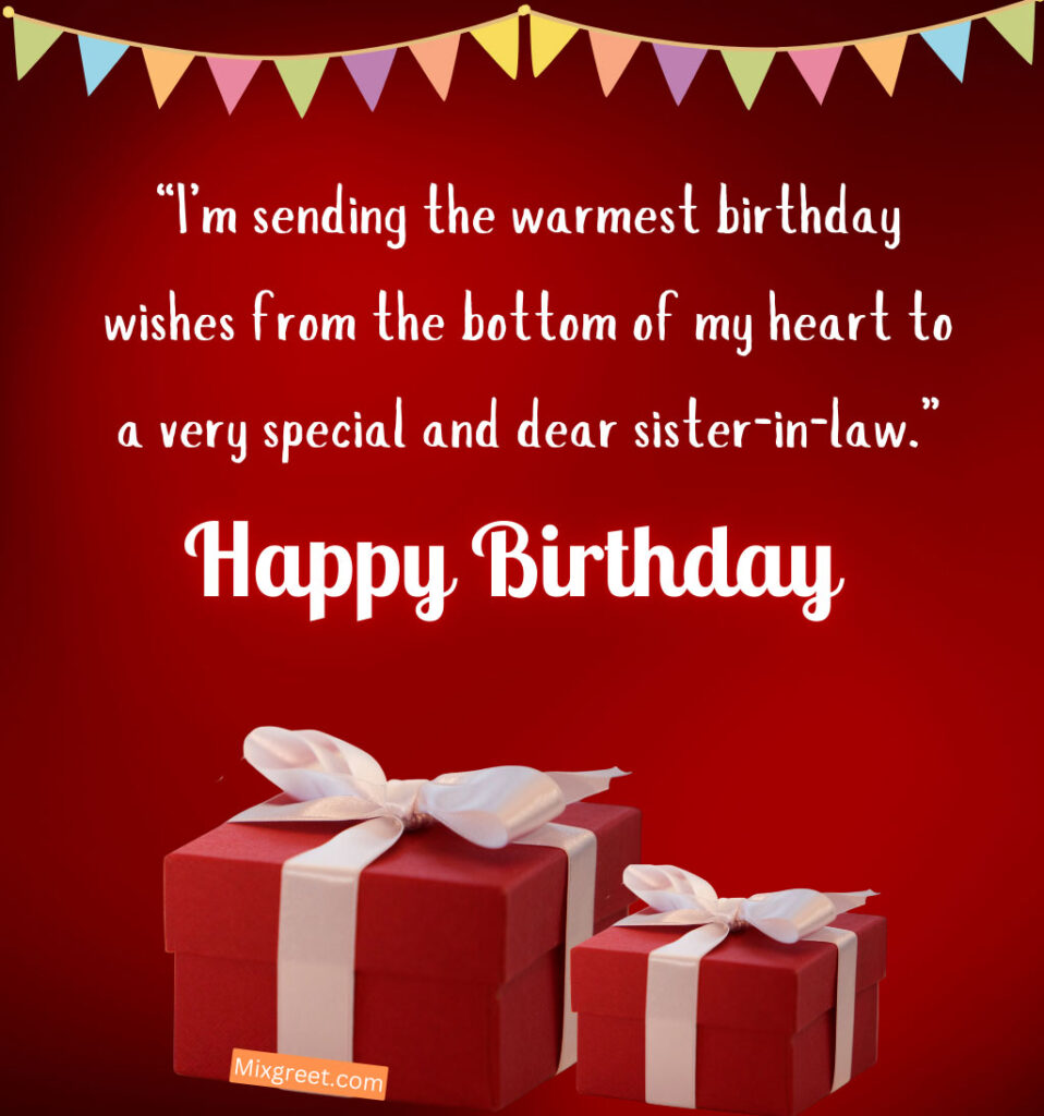 Heartfelt Birthday Quotes for Sister in Law with Gifts