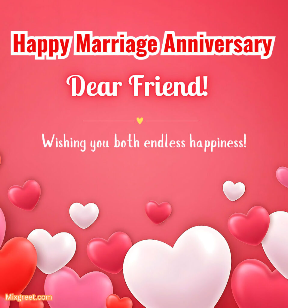 Happy Marriage Anniversary Greetings for Friend 