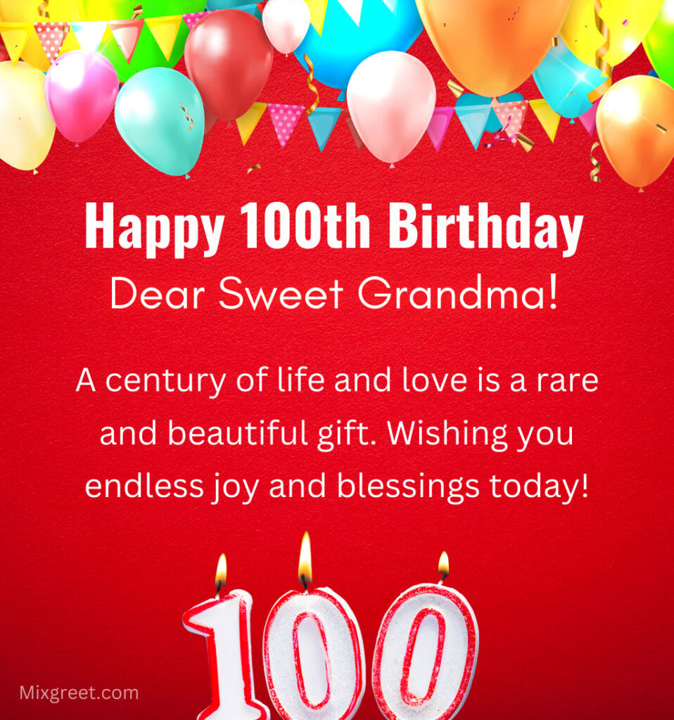 100th Birthday wishes for Grandma