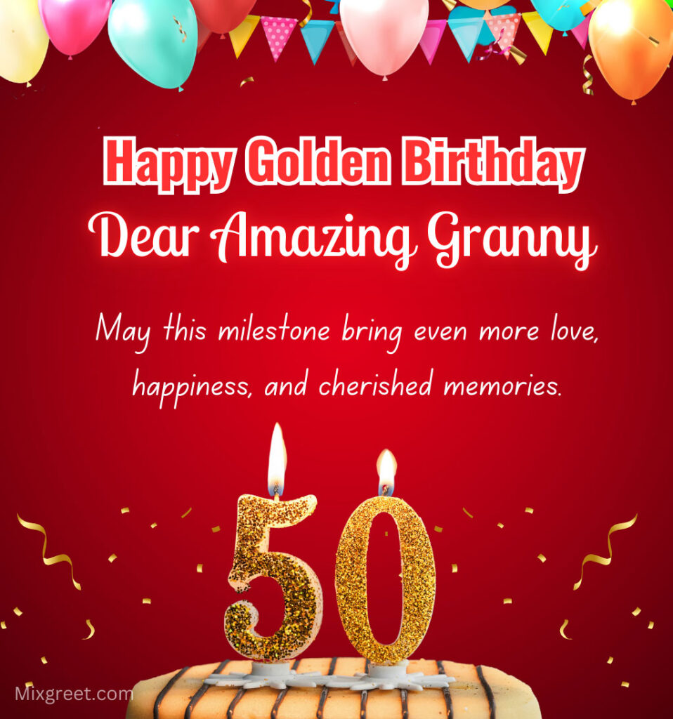 50th Birthday wishes for Grandma