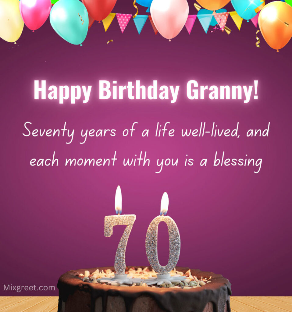 70th Birthday wishes for Grandma