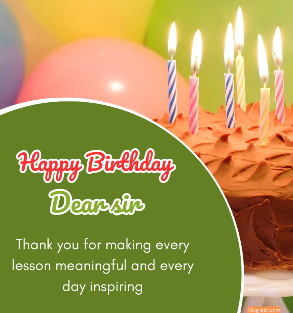 Happy Birthday Sir Teacher Images with Inspiring Quotes