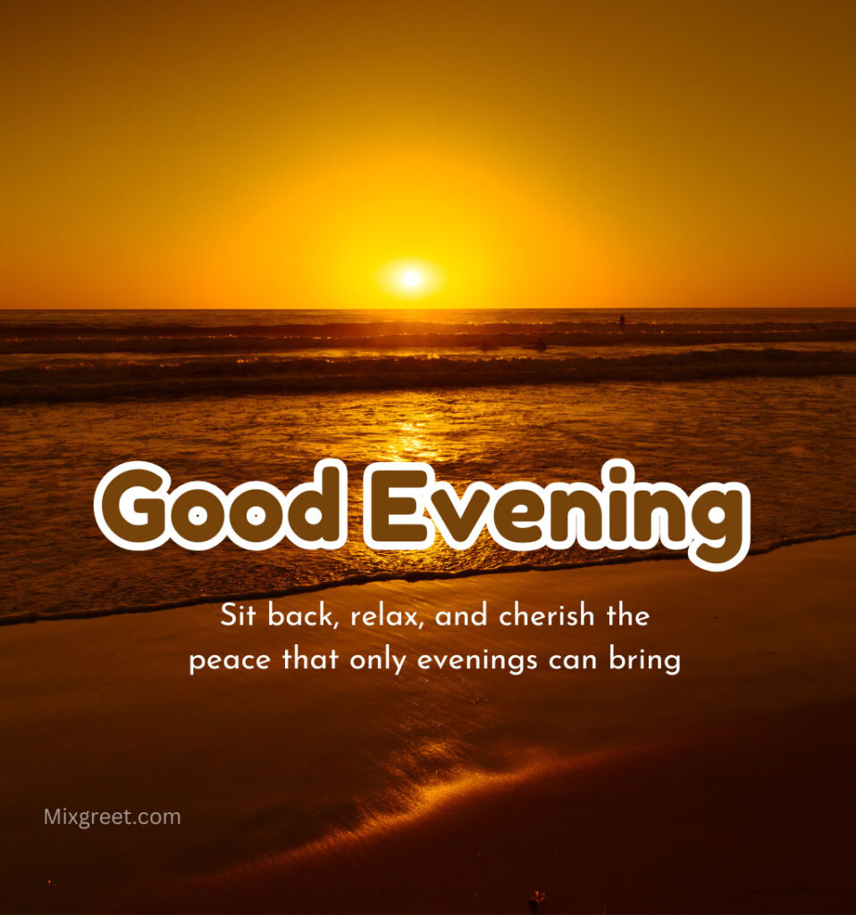 Good Evening Quotes with Sunset