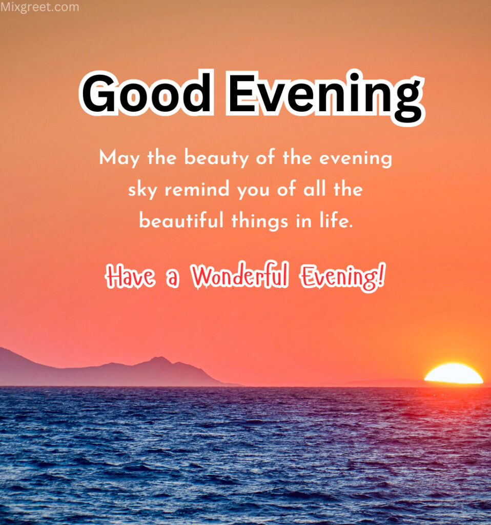 Good Evening Quotes with Sunset