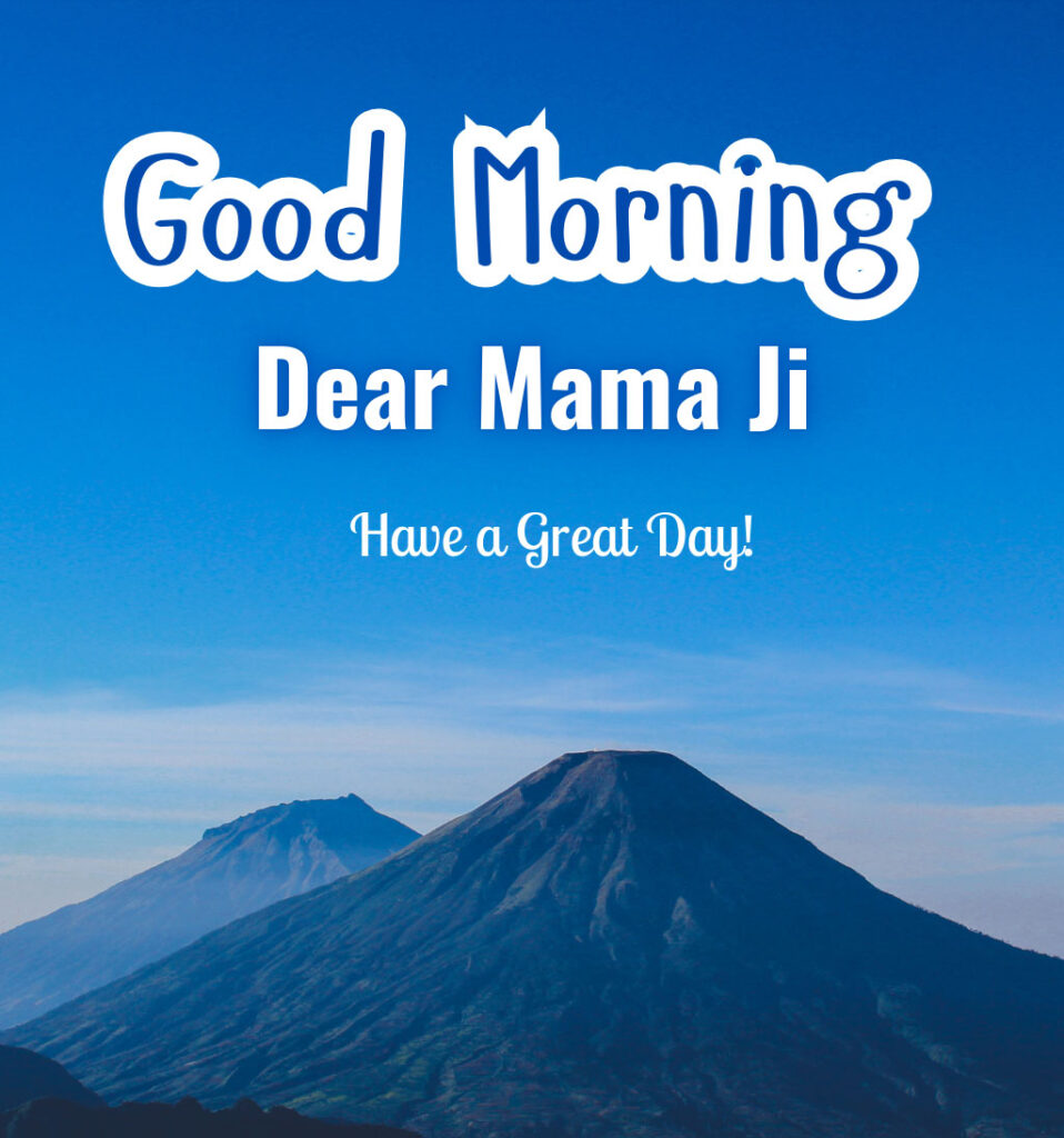 Good Morning Mama Ji Images 