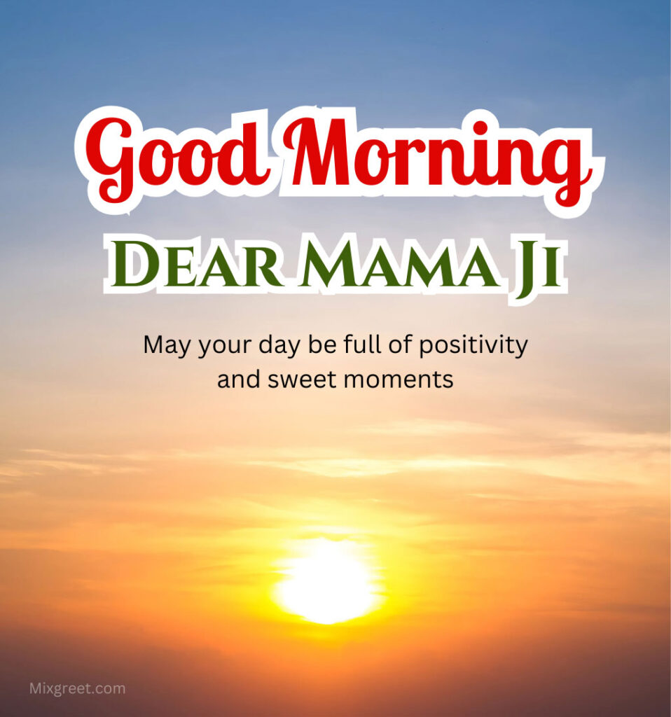 Good Morning Mama Ji with Sunrise Images