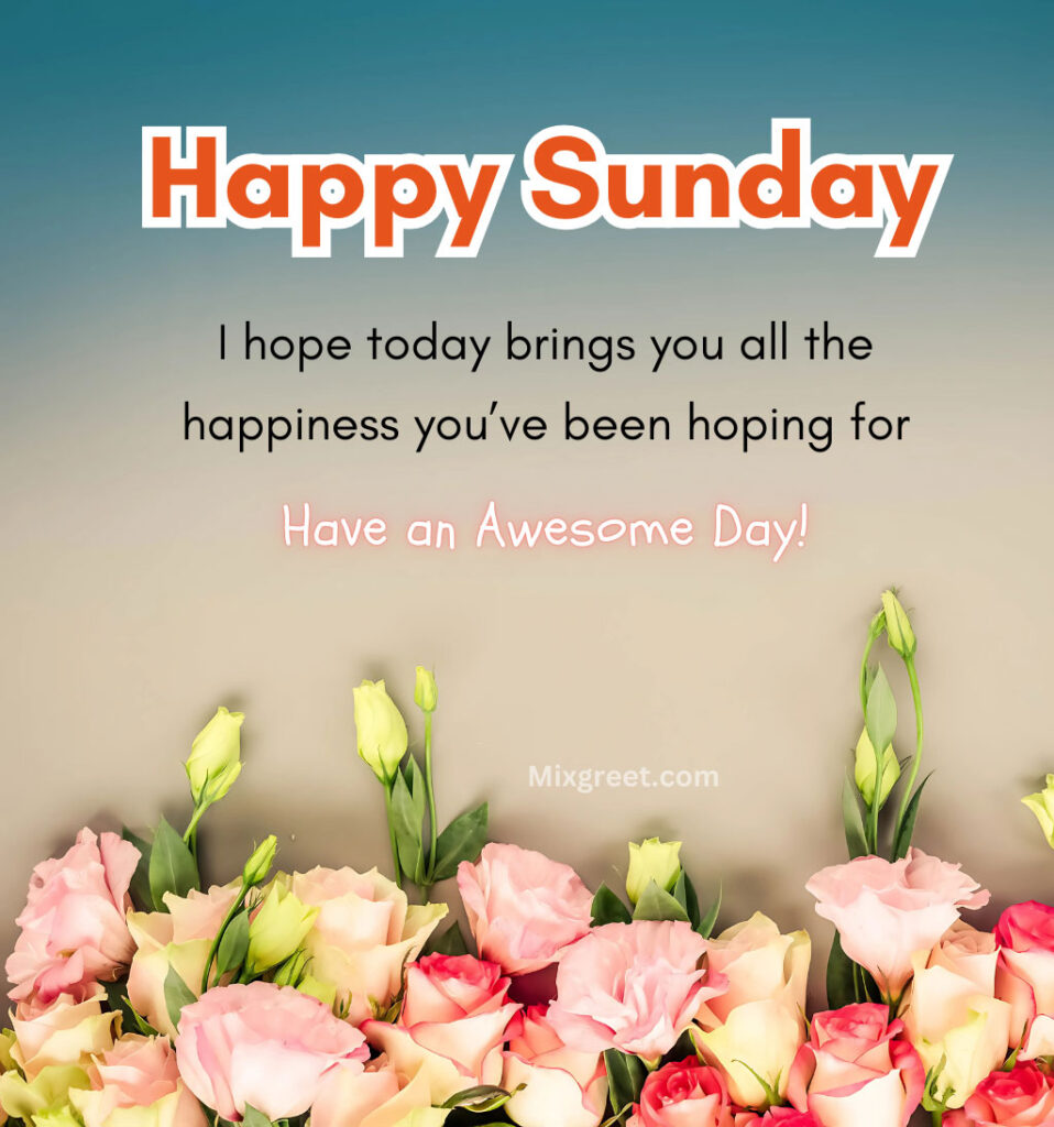 Happy Sunday Quotes Images