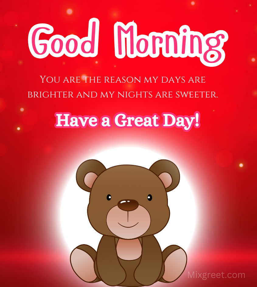 Good Morning Teddy Bear for Girlfriend