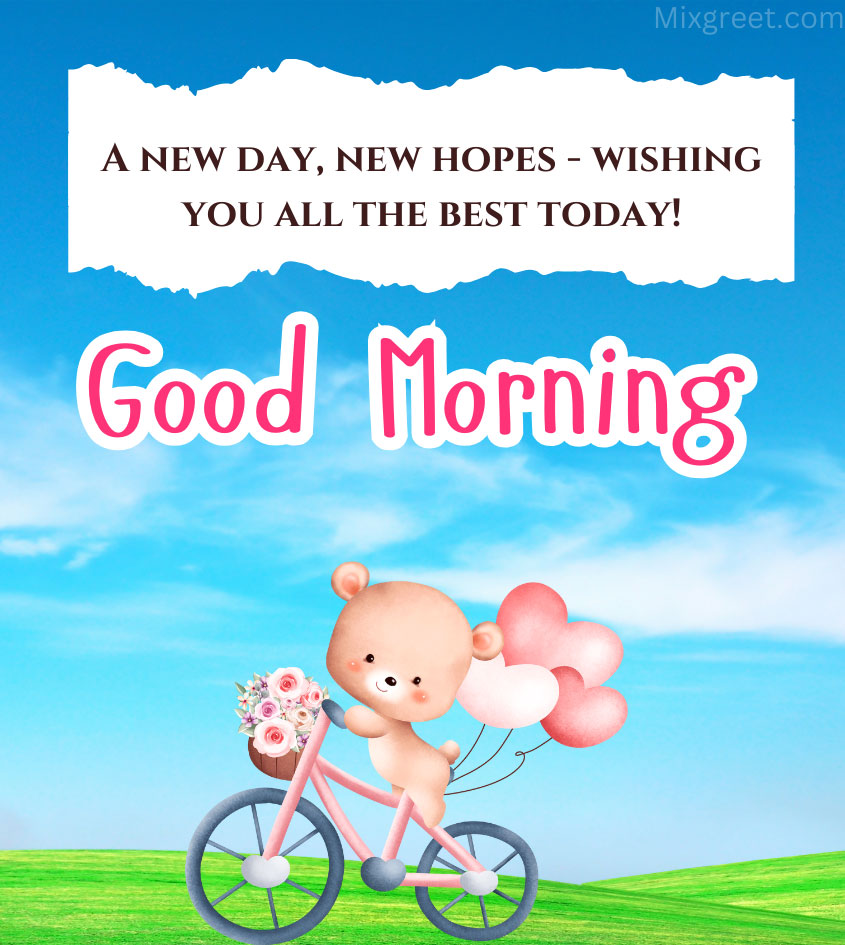 Good Morning Greetings with Teddy