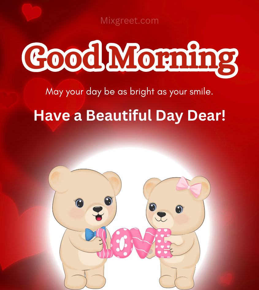 Love Teddy with Good Morning Wishes