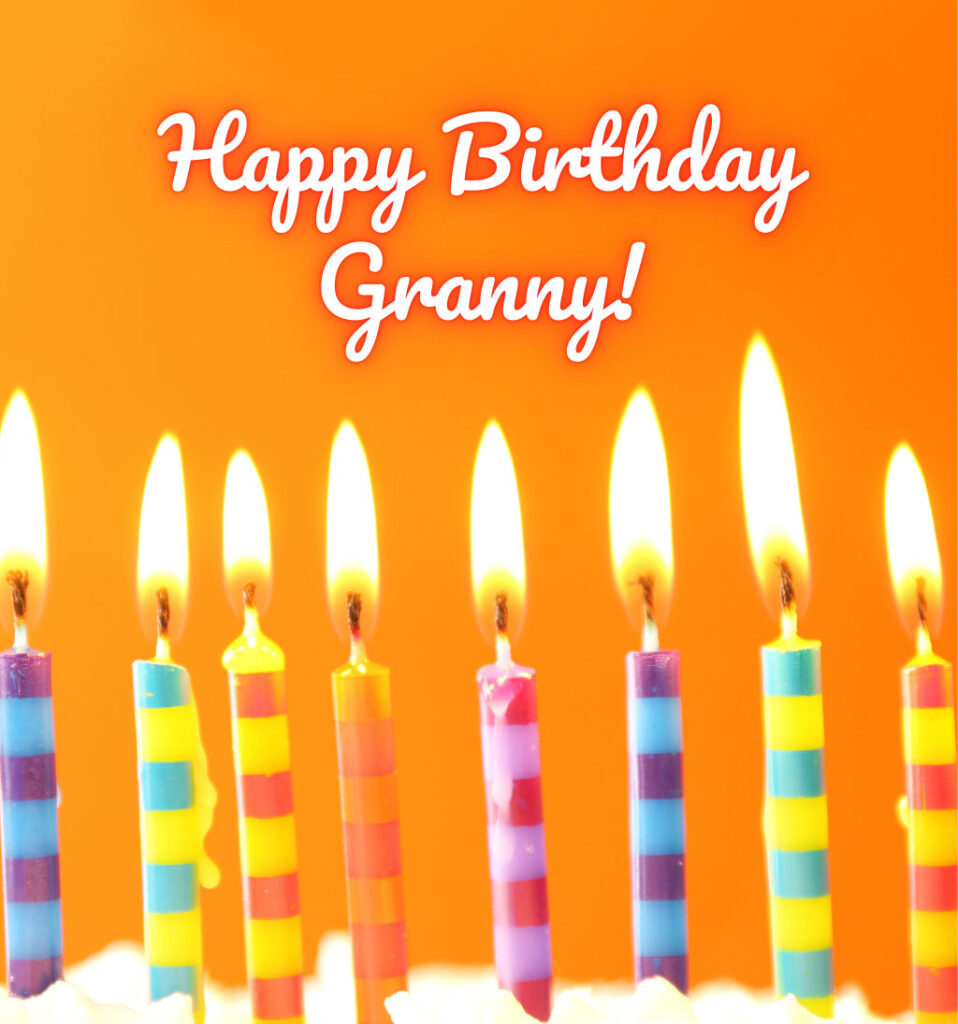 Happy Birthday Images for Granny