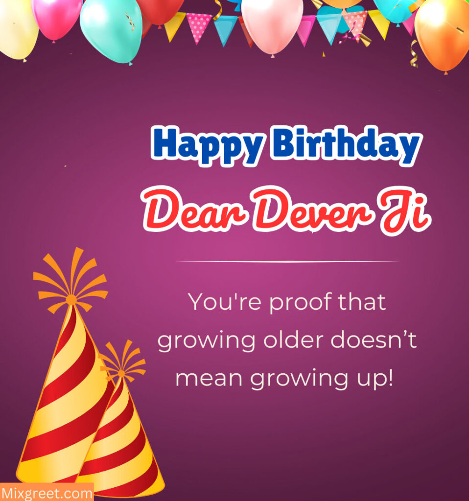 Funny Birthday Wishes for Dear Devar Ji